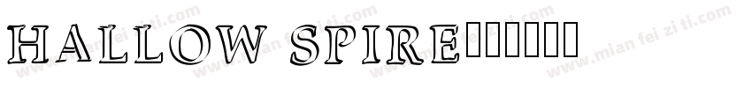 HALLOW SPIRE字体转换